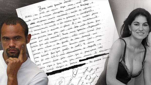  <br><br>  PLANO B - Na carta interceptada, Bruno convoca o comparsa Macarr&atilde;o a &ldquo;ficar aqui&rdquo; e livr&aacute;-lo da condena&ccedil;&atilde;o pela morte de Eliza: tr&ecirc;s vezes &ldquo;Me perdoe&rdquo;