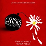 Crisis in Six Scenes