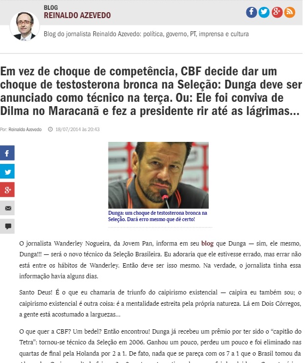 Então… E Dunga caiu! Dunga é a Dilma do futebol: tinha tudo para dar errado! E deu!