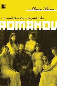 livro-tragedia-romanov-revolucao-russa