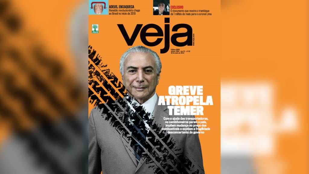 Última Edição:  A greve atropela Temer