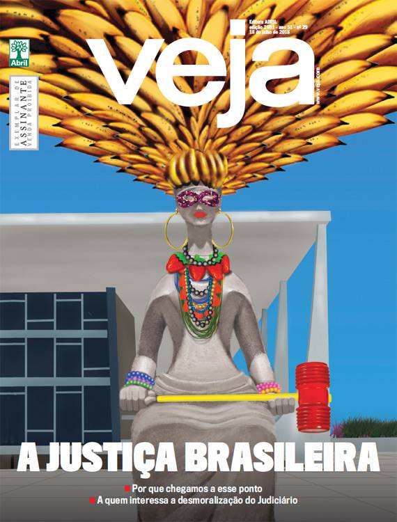 A justiça brasileira - 18/07/2018