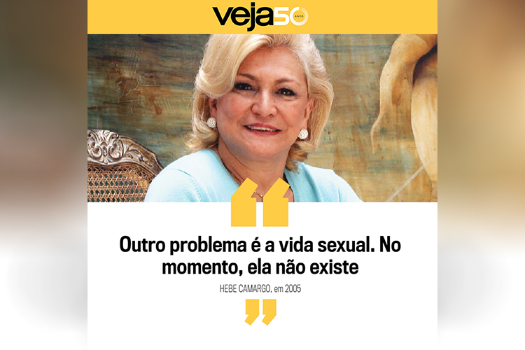 Frase dita por Hebe Camargo em 2005