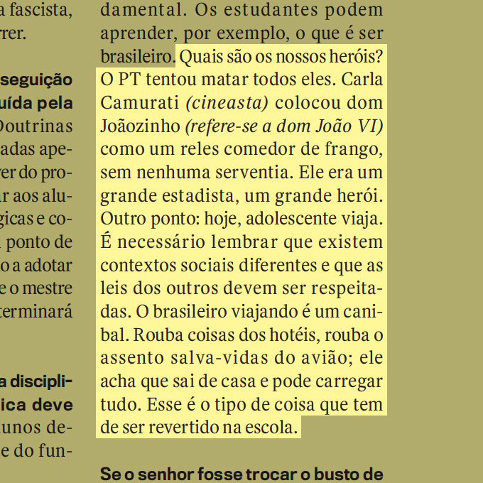 Trecho da entrevista do ministro da educação Ricardo Vélez Rodrígues concedida à revista VEJA Trecho da entrevista do ministro da educação Ricardo Vélez Rodrígues concedida à revista VEJA