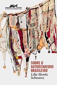 Sobre o autoritarismo brasileiro Sobre o autoritarismo brasileiro