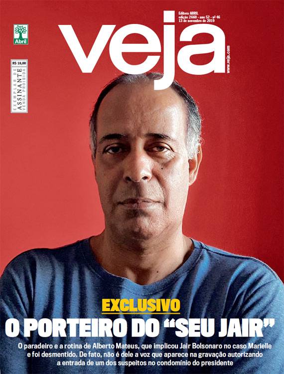 EXCLUSIVO | O PORTEIRO DO “SEU JAIR” - 13/11/2019