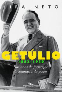 getúlio vargas Livro 'Getúlio 1 (1882-1930)'