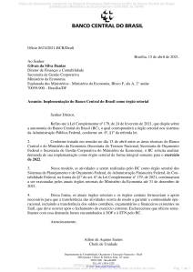 Ofício – BC Em ofício, técnico do BC pede implementação como órgão setorial apenas em 2022 -