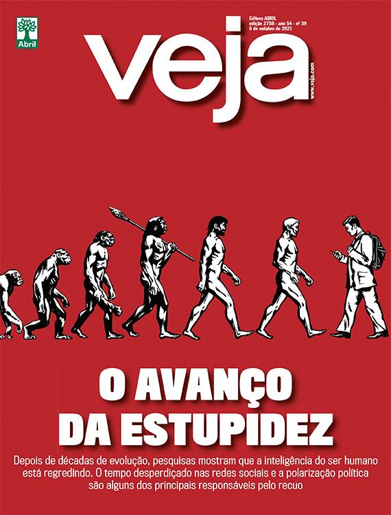 O AVANÇO DA ESTUPIDEZ - 06/10/2021