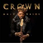 eric-gales-crown.jpg MÚSICA - Crown, de Eric Gales (disponível nas plataformas de streaming) -