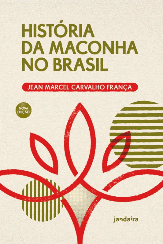 livro historia da maconha no brasil Nova edição de