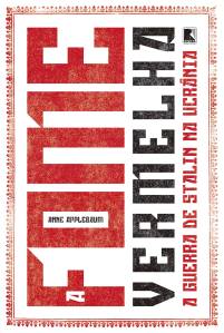 916HIB-s3mL A fome vermelha, de Anne Applebaum