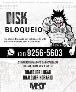 ‘Disk Bloqueio’ da Galoucura – 'Disk Bloqueio' da Galoucura -