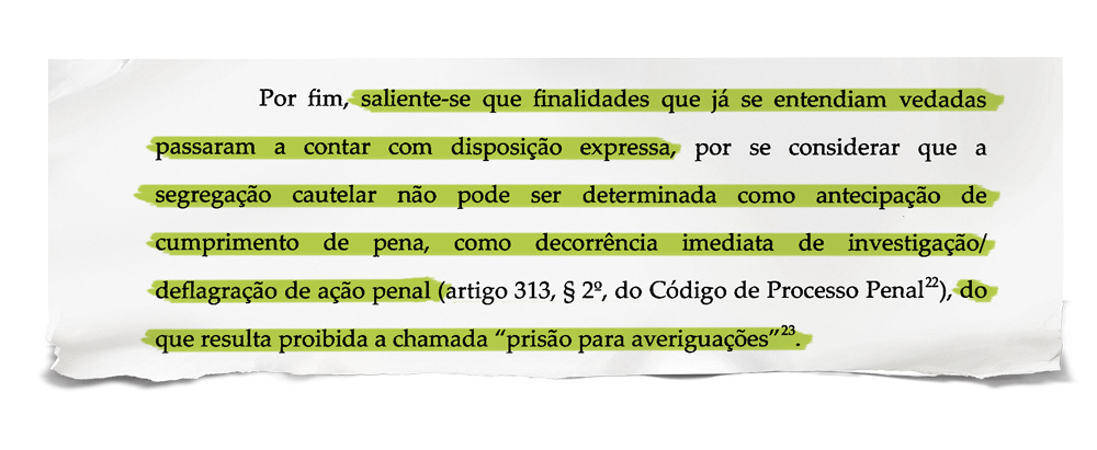 CRÍTICAS - Prisões: para a procuradora, antecipação de cumprimento da pena