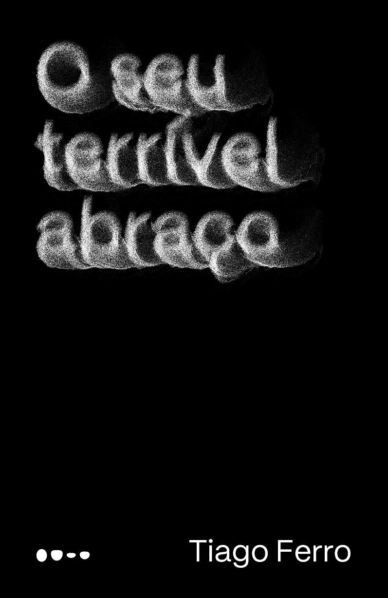 CAPAOSEUTERRIVELABRACO O Seu Terrível Abraço (Todavia)