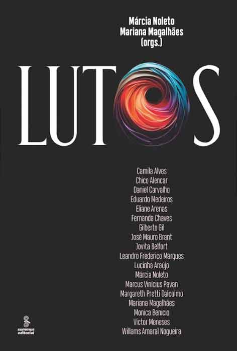 Livro.png Lutos, de Márcia Noleto e Mariana Magalhães (Summus Editorial; 200 páginas; 78,40 reais e 47 reais em e-book)