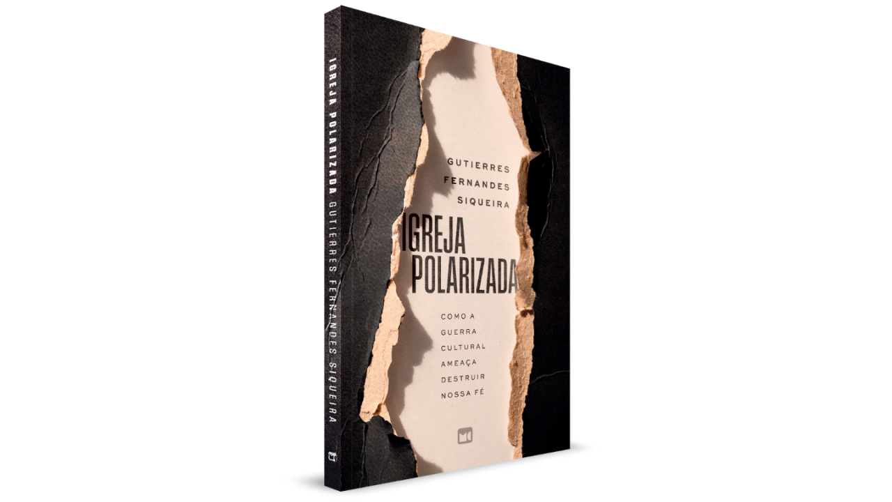 Capa de "Igreja Polarizada", novo livro de Gutierres Fernandes Siqueira que será lançado no dia 10 de abril