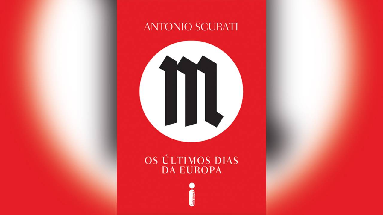 M, os últimos dias da Europa, de Antonio Scurati (tradução de Marcello Lino; Intrínseca; 384 págs.; R$ 89,90 e R$ 62,90 em e-book)