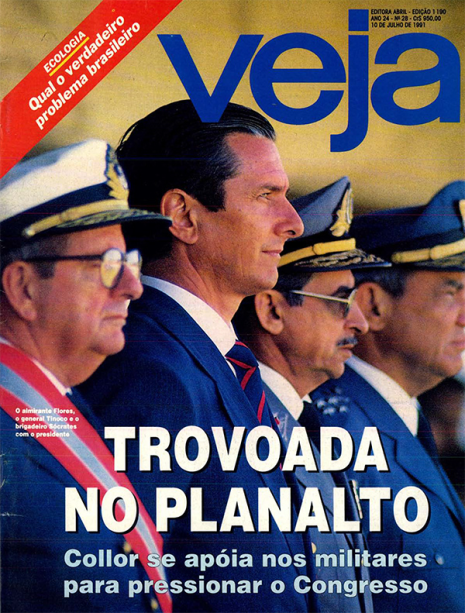 10/07/1991 - "Trovoada no Planalto" - Diante da resistência às suas medidas econômicas no Congresso, Collor faz acenos às Forças Armadas e articula mobilizações s com os militares para pressionar os parlamentares a recuar