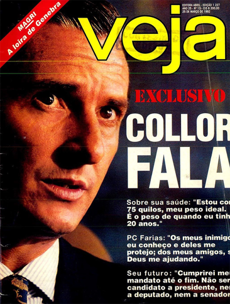 25/03/1992 - "Exclusivo: Collor fala" - Em entrevista exclusiva a VEJA, o presidente se defende dos casos de corrupção envolvendo Antônio Magri e o empresário PC Farias, que viria a ser pivô de seu impeachment