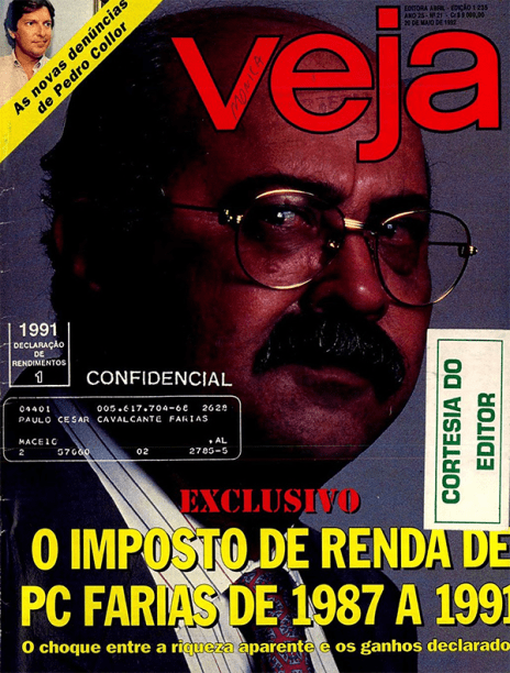 20/05/1992 - "Exclusivo: o Imposto de Renda de PC Farias de 1987 e 1991" - Reportagem tem acesso às declarações de imposto de renda de PC Farias, ex-tesoureiro de Collor, que comprovam corrupção e desvios de dinheiro na campanha eleitoral