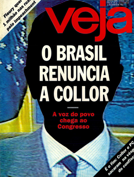 26/08/1992 - "O Brasil renuncia a Collor" - Após a conclusão da CPI que revelou os escândalos de propina no governo Collor, a pauta do impeachment chega à Câmara dos Deputados