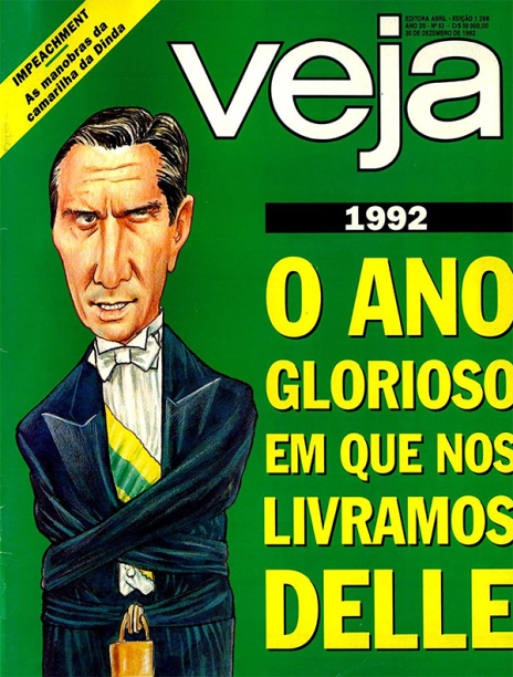 30/12/1992 - "O ano glorioso em que nos livramos dele" - Na edição de retrospectiva de 1992, VEJA detalha todo o esquema de corrupção envolvendo Collor e PC Farias que resultou no impeachment do presidente