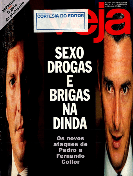 17/03/1992 - "Sexo, drogas e brigas na Dinda" - Fernando Collor é acusado pelo irmão, Pedro, de envolvimento com drogas, espancamento de mulheres, magia negra e bacanais, e insinua que a ex-primeira-dama traiu diversas vezes o ex-presidente com um empresário e um funcionário do governo do DF