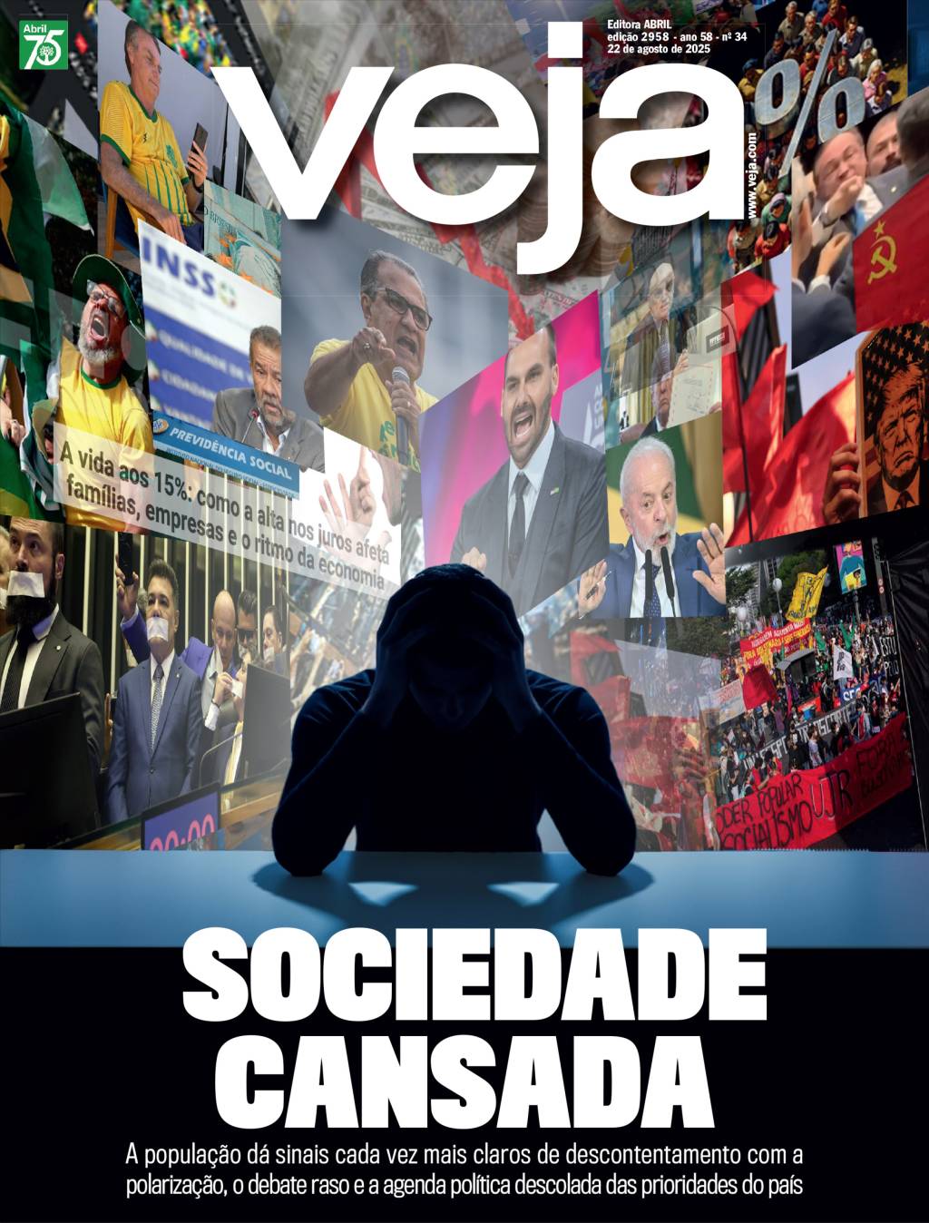 SOCIEDADE CANSADA - 22/08/2025