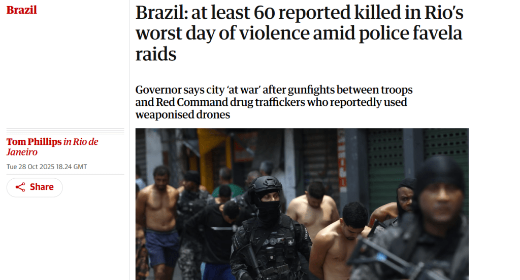 Matéria do The Guardian sobre a operação no Complexo do Alemão e da Penha, no Rio de Janeiro. 28/10/2025