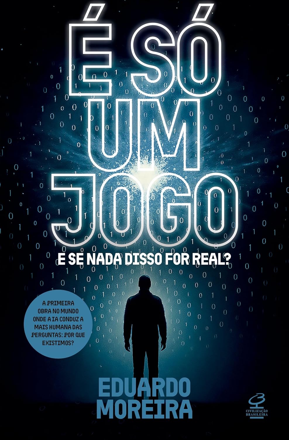É só um Jogo – E se Nada Disso for Real