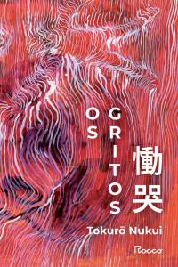 'Os Gritos', de Tokuro Nukui, publicado em 2025 pela editora Rocco