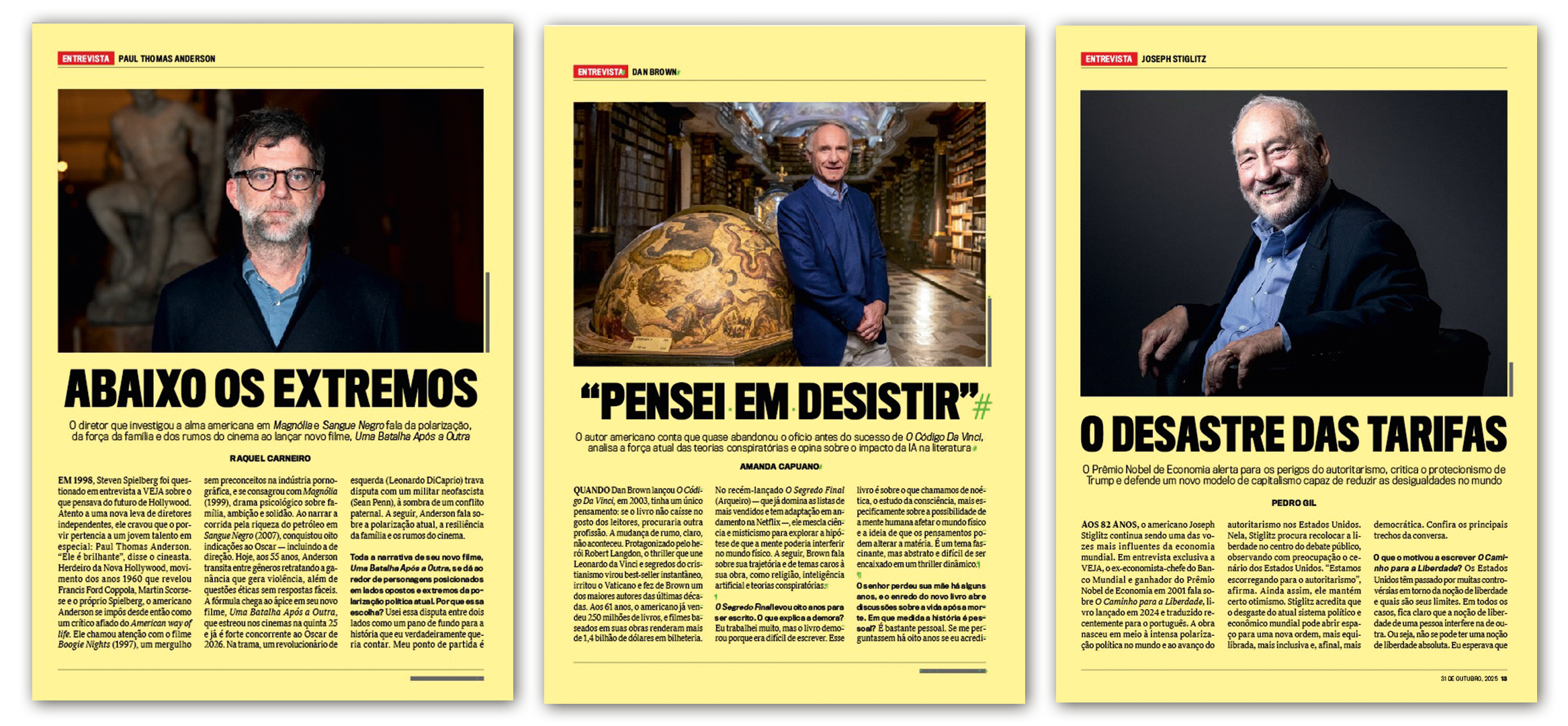 DI&Aacute;LOGOS&ensp;- Paul Thomas Anderson (&agrave; esq.), Dan Brown e Joseph Stiglitz: o cineasta, o escritor e o Nobel de Economia na longa tradi&ccedil;&atilde;o inaugurada por VEJA em 1969