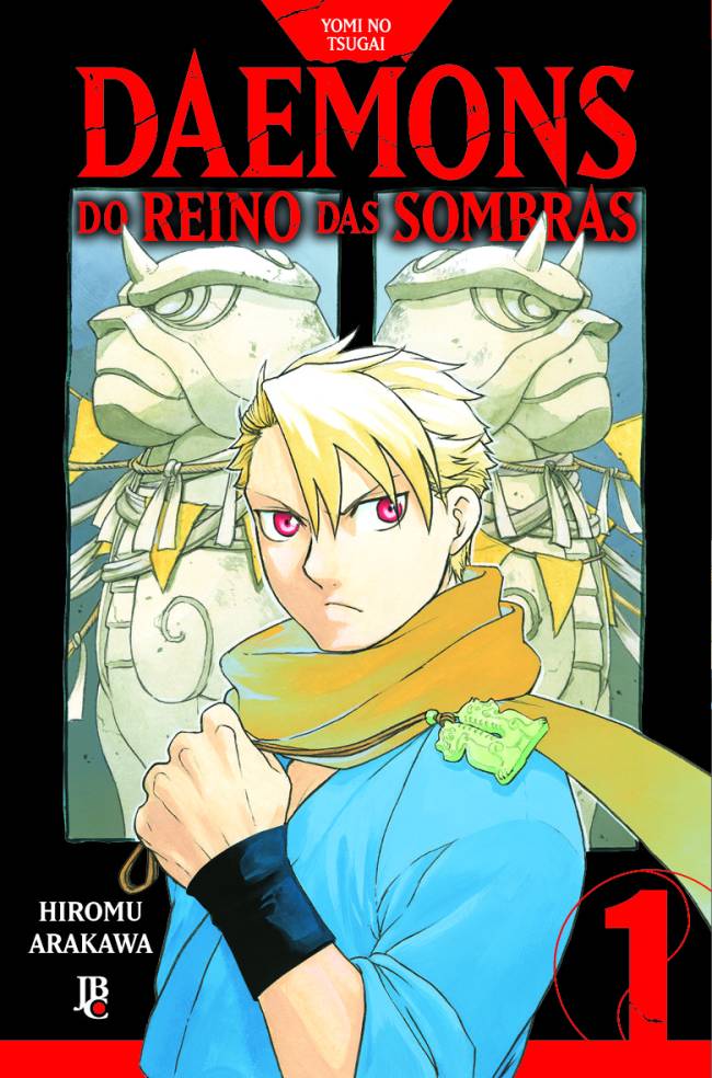 Yomi no Tsugai – Daemons do Reino das Sombras #01; de Hiromu Arakawa Páginas: 200; Preço: R$ 43,90