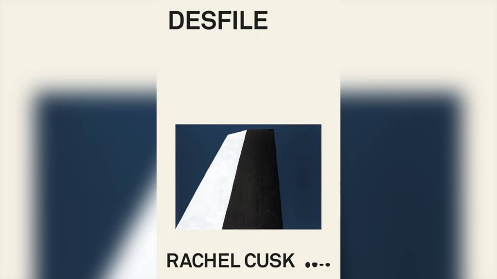 CAPA LIVRO DESFILE – RACHEL CUSK.jpg