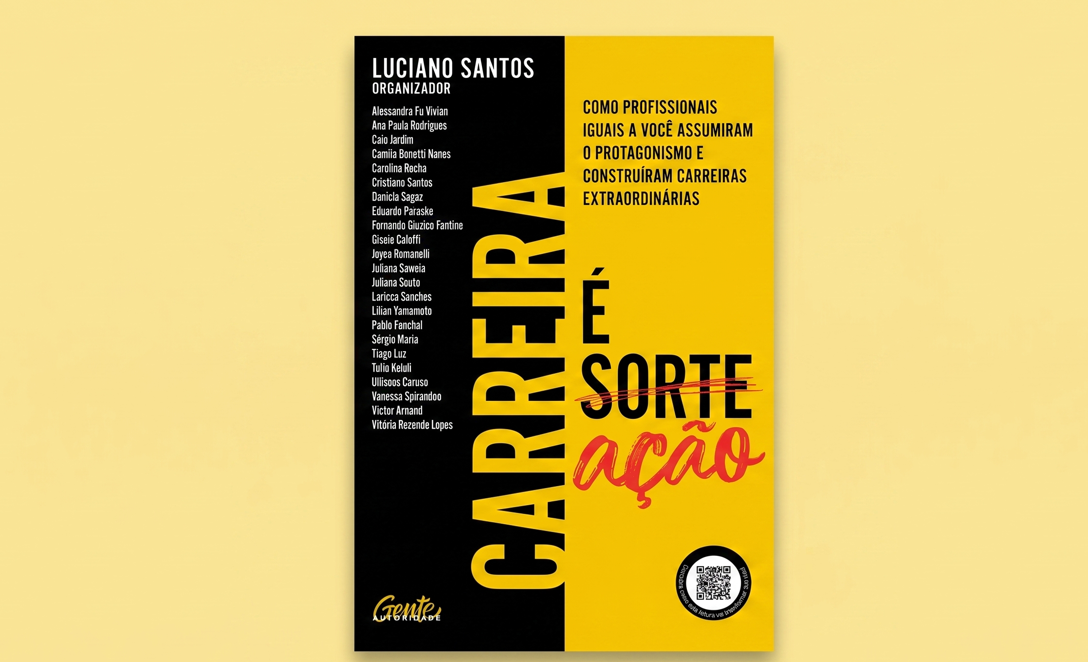 Livro traz relatos de 23 profissionais sobre decisões que transformaram suas carreiras