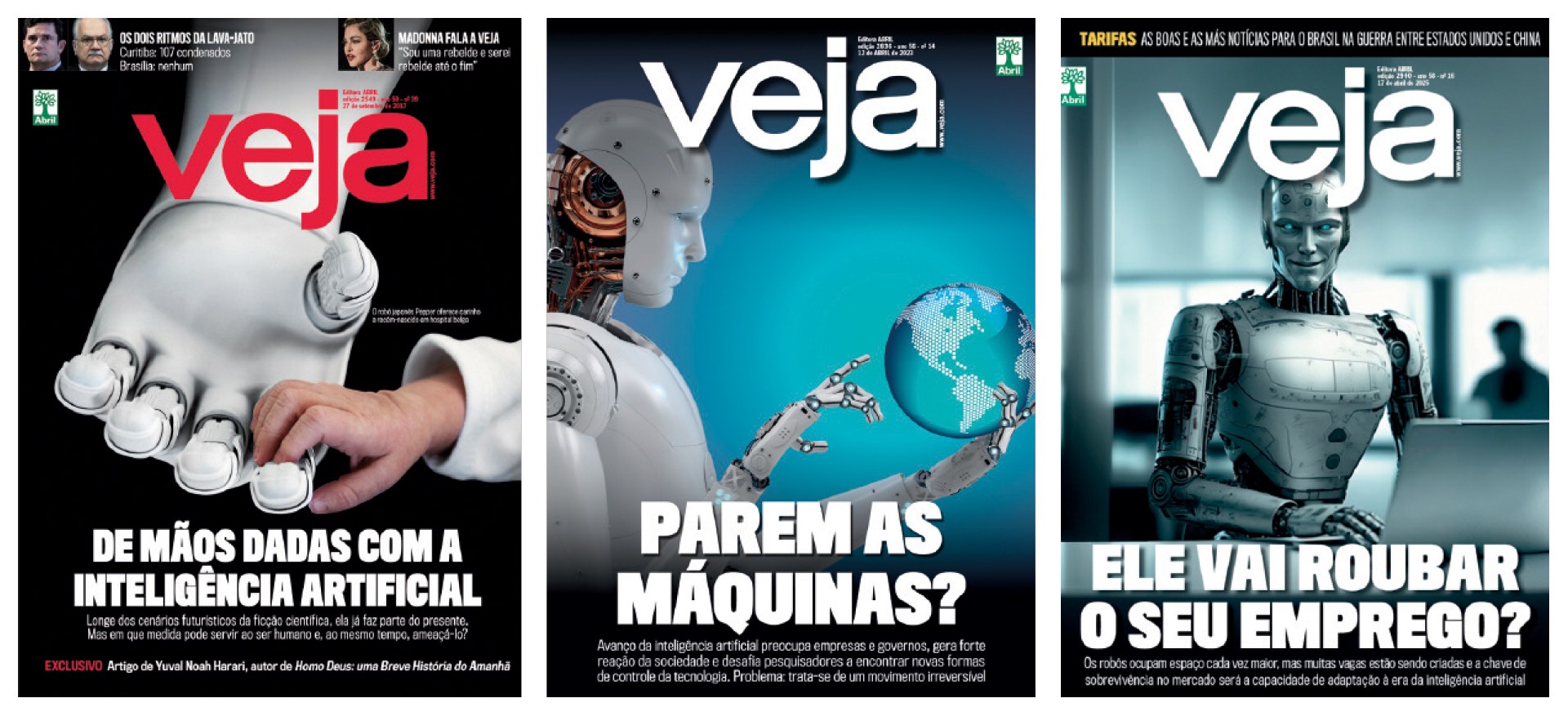 Tr&ecirc;s capas da revista Veja sobre intelig&ecirc;ncia artificial: uma m&atilde;o humana e uma rob&oacute;tica se tocam; um rob&ocirc; segura um globo terrestre; um rob&ocirc; sorridente digita em um notebook